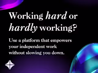 'Work the way you want' Campaign