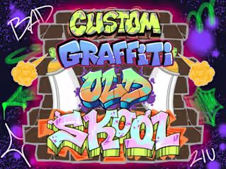 I will make crappy graffiti in original old skool style