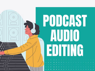 Podcast Audio Editing
