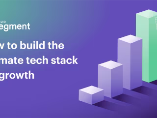How to Build the Ultimate Tech Stack for Growth in 2021