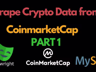 How to Scrape Data from CoinMarketCap and save to MySQL Databas…