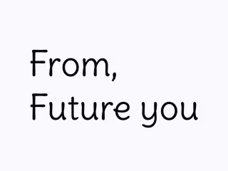 From, Future You