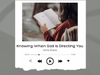 Knowing When God is Directing You
