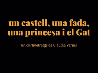 A Castle, a Fairy, a Princess and the Cat Music and Sound Design
