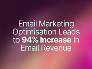Achieving 94% Year-over-Year Growth with Email Marketing