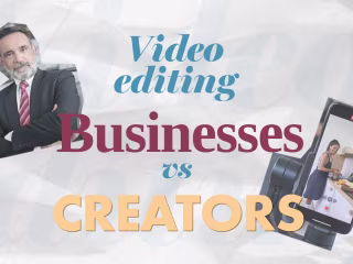 5 Differences Between Editing for Businesses and Creators
