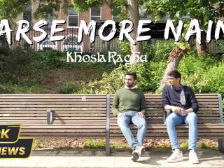 Music Video: Barse More Naina