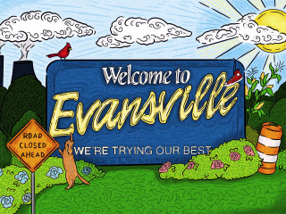 Welcome To Evansville!