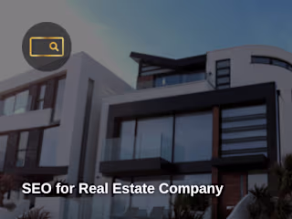 SEO for Real Estate Company