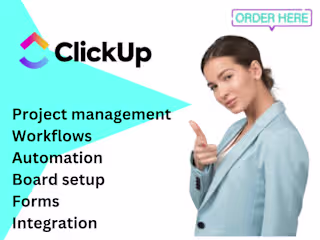You will get Clickup setup, dashboard, automation,form, 