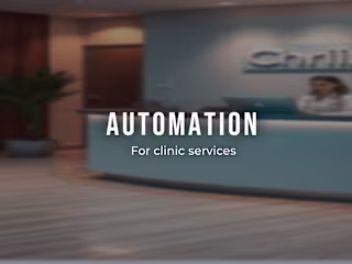 Clinic Client Service Automation 