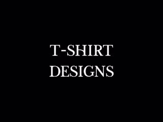 T-Shirt Designs