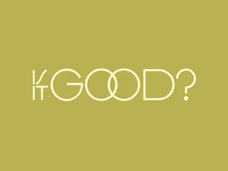 Is It Good?