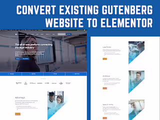 Convert Existing Gutenberg Website to Elementor