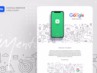 Google Mentor Case Stud