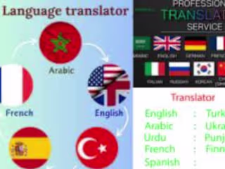 I will translate english to french, spanish, arabic, and vice v…