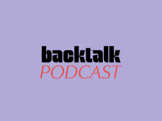 Backtalk Podcast