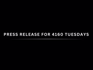 Spec Press Release for 4160 Tuesdays