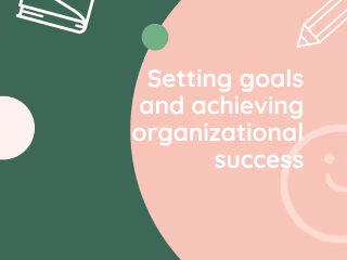  Project Planning: Consultation on Setting Project Goals 