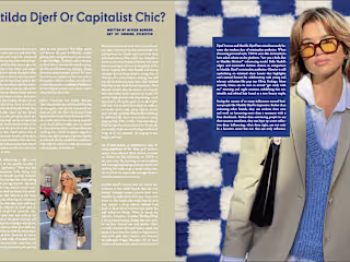 Matilda Djerf or Capitalist Chic? –– Strike Magazine Issue 06