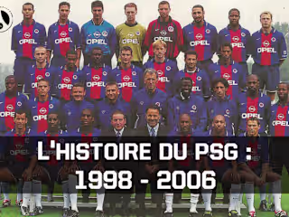 Article : L’histoire du PSG 1998-2006