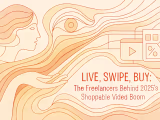 Live, Swipe, Buy: The Freelancers Behind 2025's Shoppable Video Boom