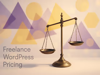 Freelance WordPress Pricing: Hourly, Fixed, or Value-Based? A Comprehensive Guide