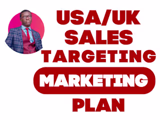 I will do skyrocketing USA UK sales targeting marketing plan 