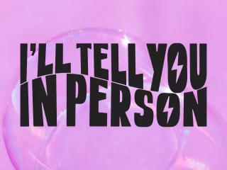I’ll Tell You In Person A-List Brand Design + Web Design