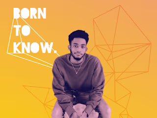 Born to Know