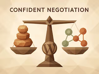 Confident Negotiation: How WordPress Freelancers Can Secure Their Rates Without Losing Clients