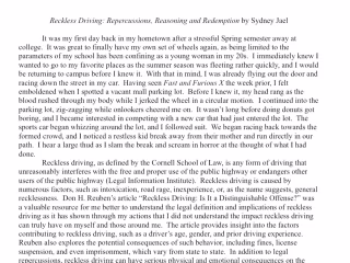 Reckless Driving: Repercussions, Reasoning and Redemption 