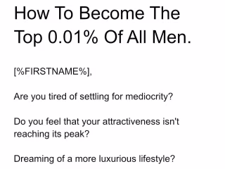 Become the 0.01% (Email copy)