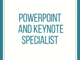 PowerPoint and Keynote Specialist