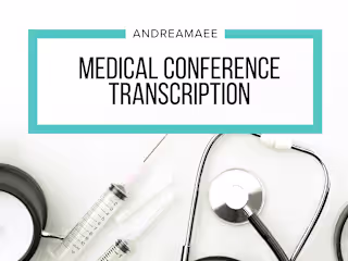 Medical Conference Transcription