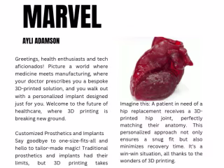 The 3D Printing Marvel: Healing the World, One Layer at a Time