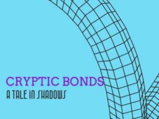 Cryptic Bonds: A Tale in Shadows is updated