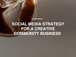 Social Media & Content Strategy for a Creative Community
