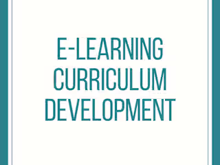E-Learning Curriculum Development