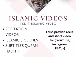 I edit Islamic videos beautifull.