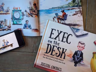 Wrote, Designed, Published Book "Exec on the Desk"