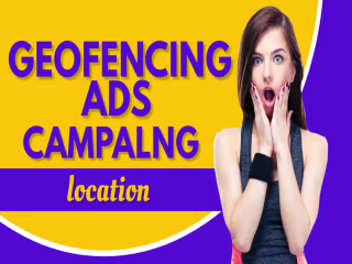 GEOFENCING ADS CAMPAIGN