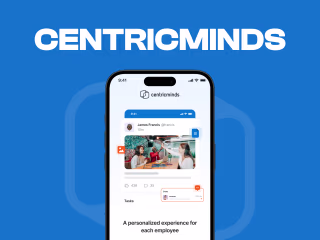CentricMinds —  Employee App UI/UX Optimization