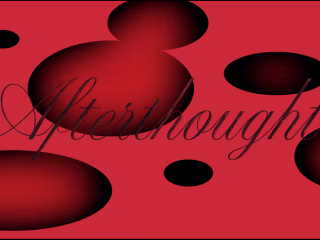 ⛓️ Afterthought [ Animation + Creative Direction ] 