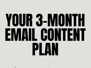 3-Month Email Content Plan For New Businesses