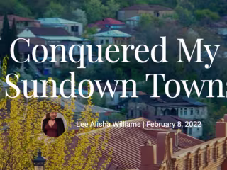 How I Conquered My Fear of Sundown Towns