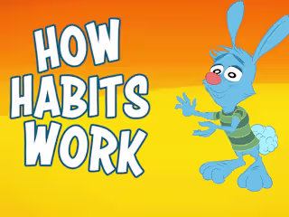 Animated Explainer: How Habits Work