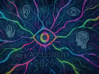 Web Accessibility in 2025: A Guide to Inclusive Design