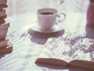 Bible Study Lesson: A Healthy Mind