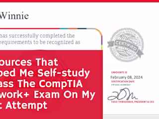 Resources that helped me self-study and pass the CompTIA Networ…